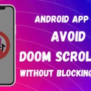 NoScroll v1.3.94 MOD APK (Premium Unlocked)