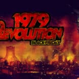 1979 Revolution: Black Friday v1.2.7 APK (Full Version)