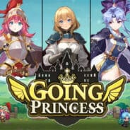 Going Princess : AFK Rush v0.83 MOD APK (Damage, God Mode, Unlocked No Ads)