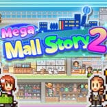 Mega Mall Story 2 v1.2.9 MOD APK (Full, Unlimited Currency)