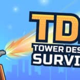 Tower Destiny Survive v1.1.8 MOD APK (Unlimited Coins)