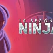 Crunchyroll: 10 Second Ninja X v1.0.36 APK (Unlocked)